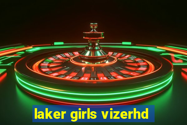 laker girls vizerhd