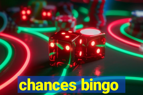 chances bingo