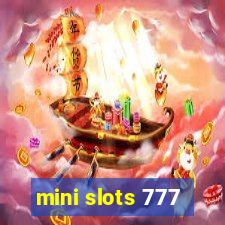 mini slots 777