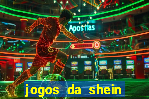 jogos da shein para ganhar pontos