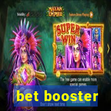 bet booster