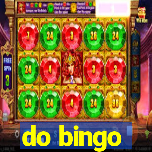 do bingo