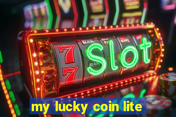 my lucky coin lite