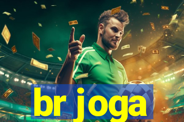 br joga