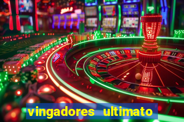 vingadores ultimato assistir drive