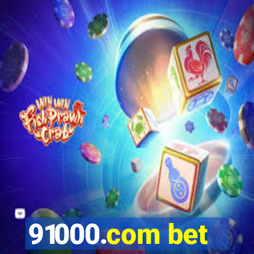 91000.com bet