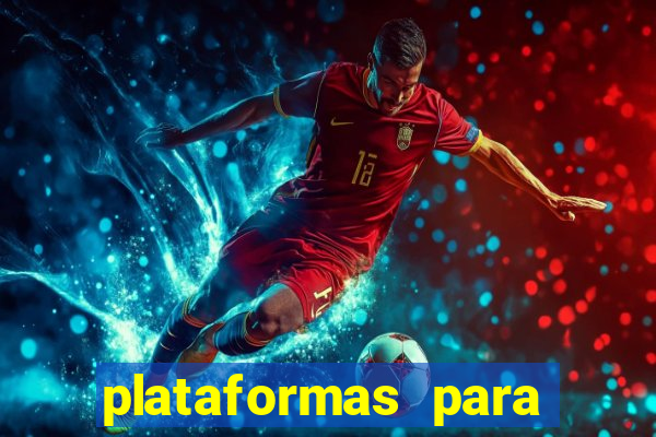 plataformas para jogar tigrinho