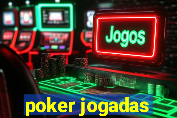 poker jogadas