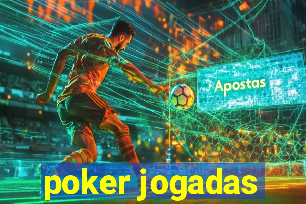 poker jogadas