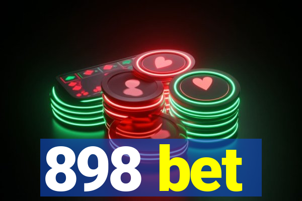 898 bet