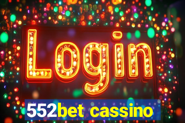 552bet cassino