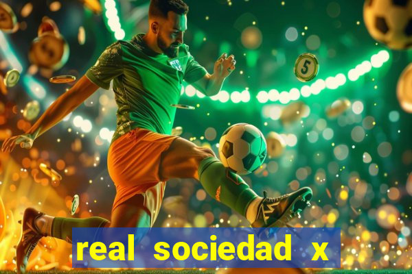 real sociedad x real madrid palpite