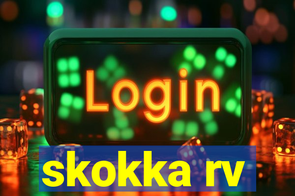 skokka rv