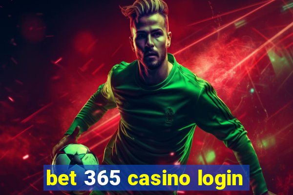 bet 365 casino login