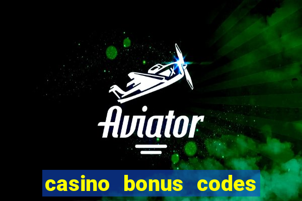 casino bonus codes no deposit