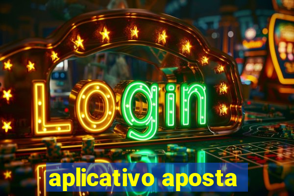 aplicativo aposta