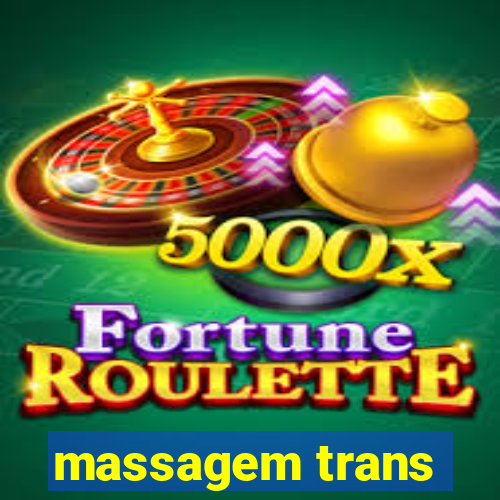 massagem trans