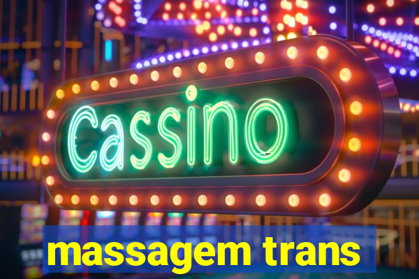 massagem trans