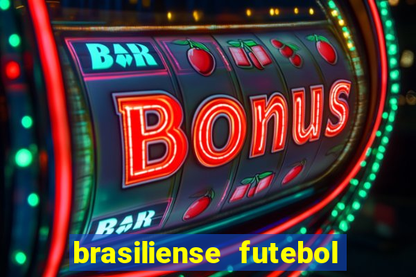 brasiliense futebol clube maior de 18