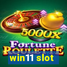 win11 slot