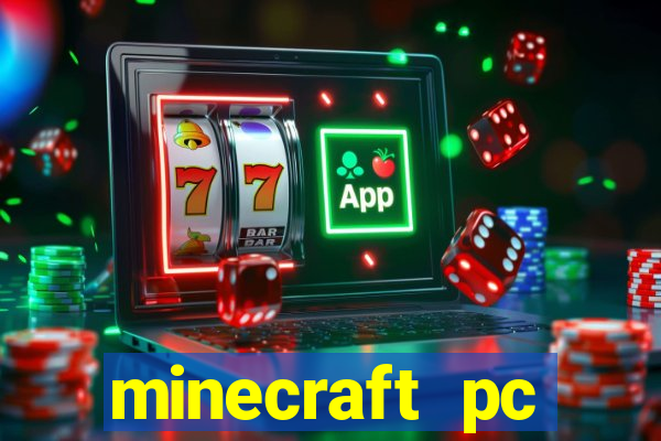 minecraft pc windows 7