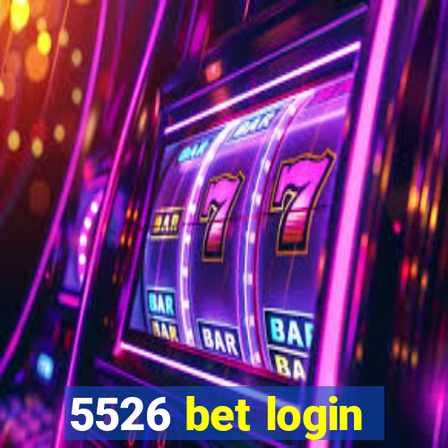 5526 bet login