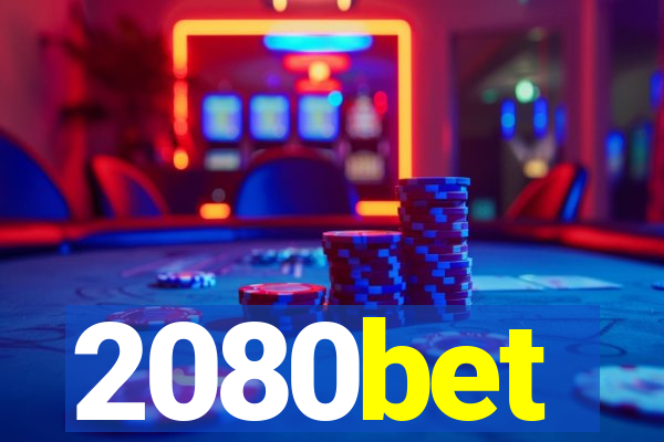 2080bet