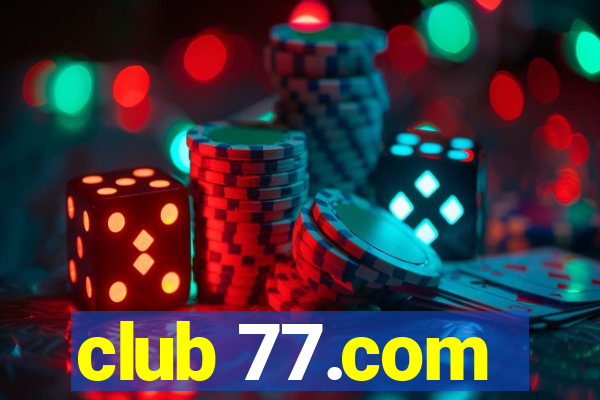 club 77.com