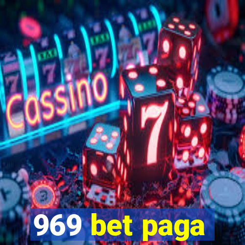 969 bet paga