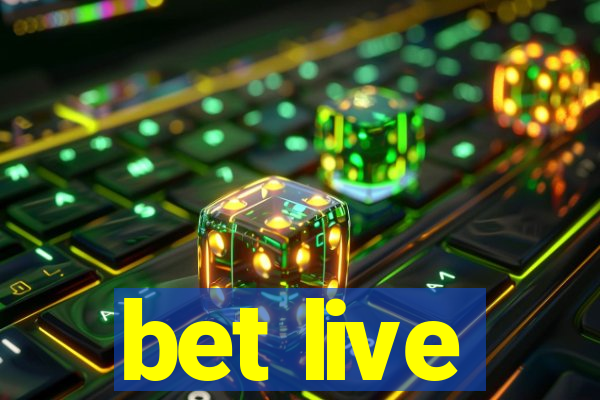 bet live