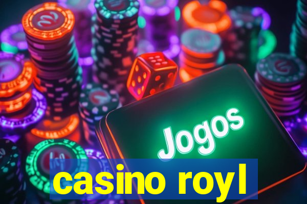 casino royl