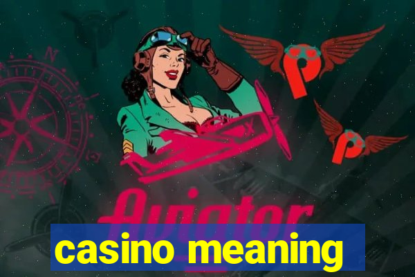 casino meaning