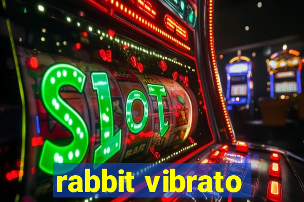 rabbit vibrato