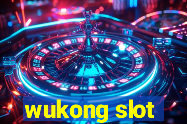 wukong slot