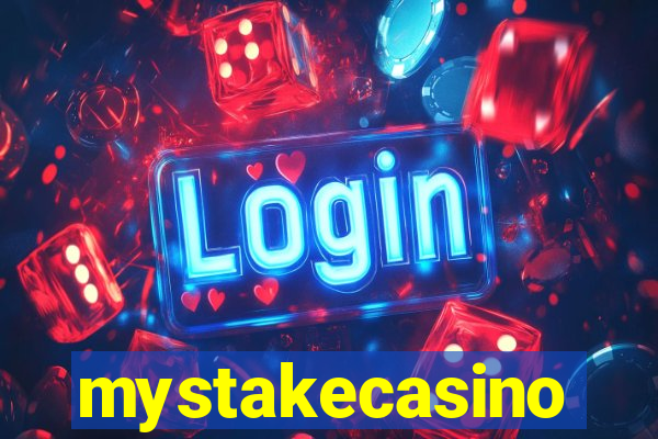 mystakecasino