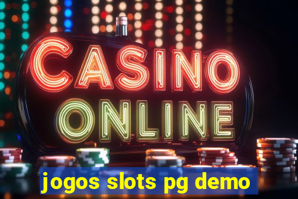 jogos slots pg demo