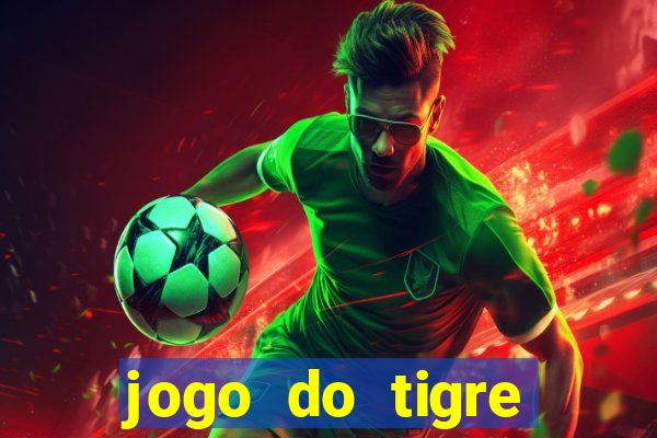 jogo do tigre deposito de 5 reais