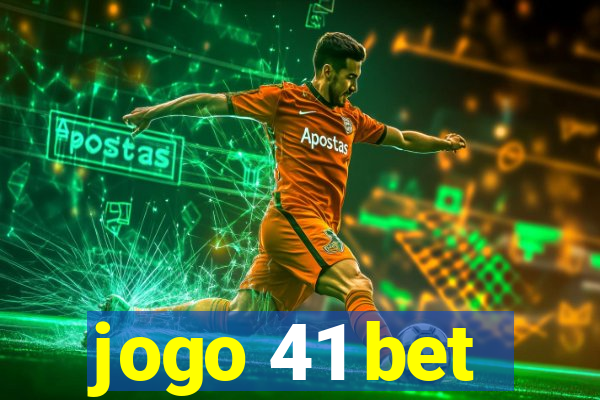 jogo 41 bet