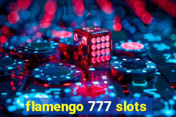 flamengo 777 slots