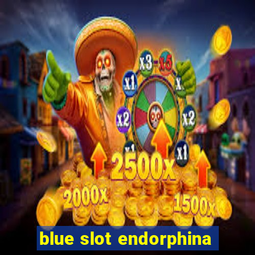 blue slot endorphina