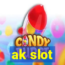 ak slot