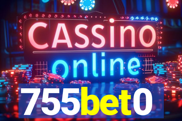 755bet0