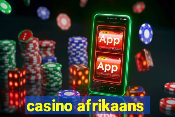 casino afrikaans