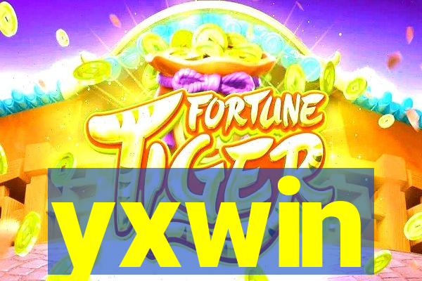 yxwin