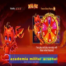 academia militar arsenal