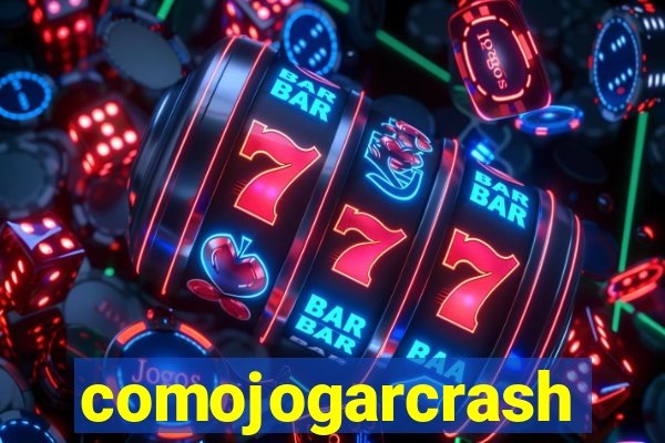 comojogarcrash