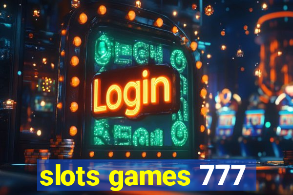 slots games 777