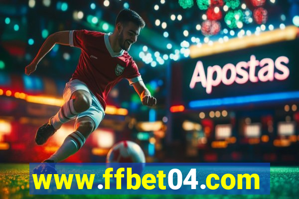 www.ffbet04.com