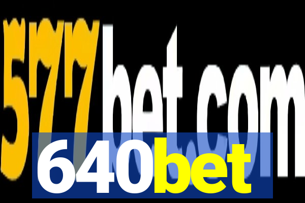 640bet