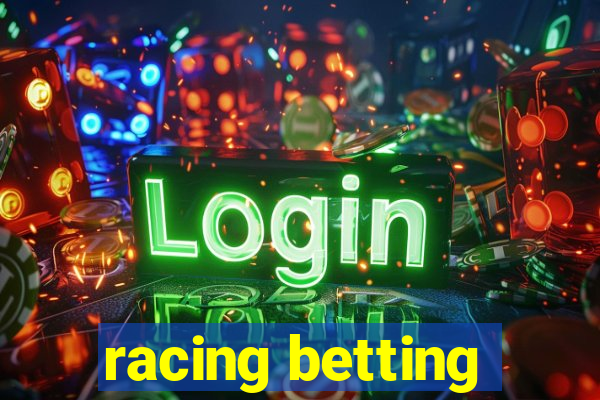 racing betting